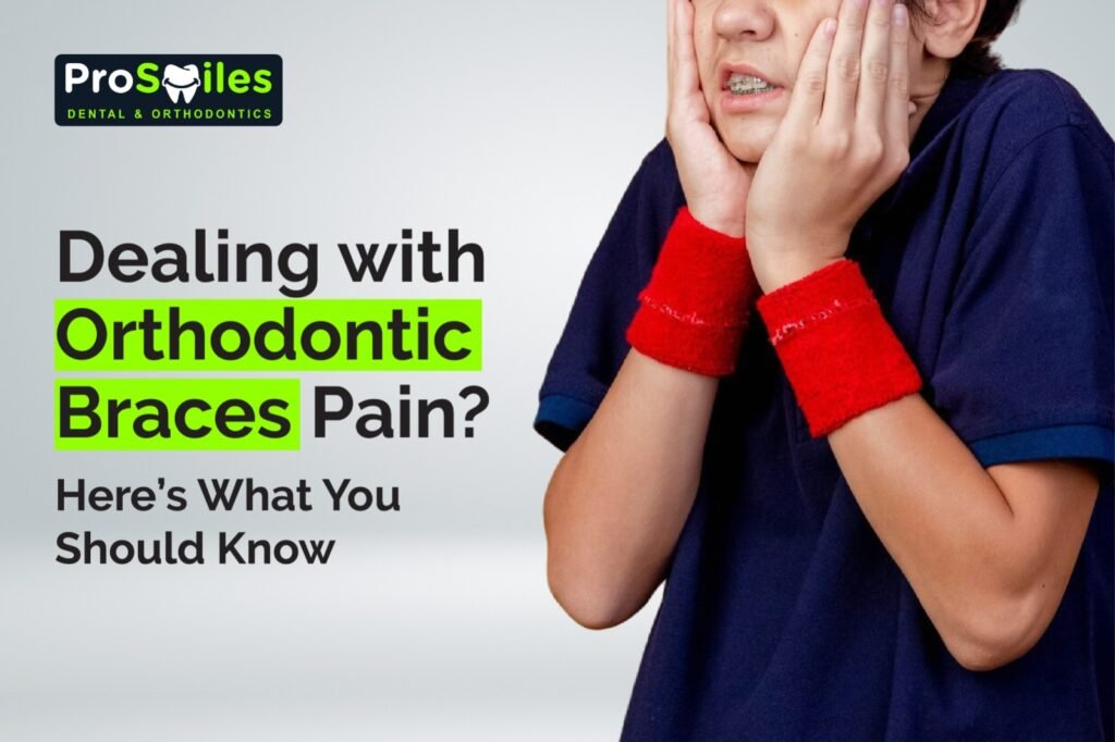 Orthodontic Braces Pain