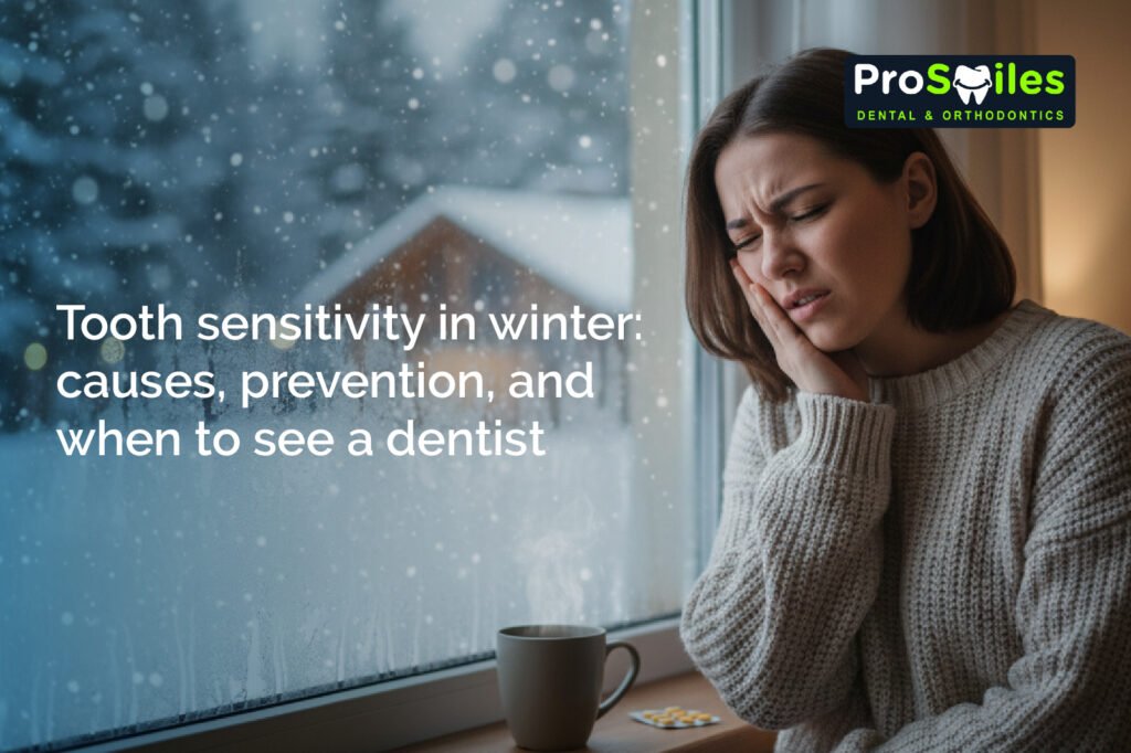 Tooth sensitivity in winter